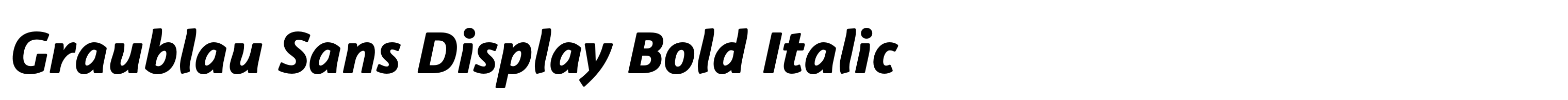 Graublau Sans Display Bold Italic